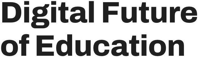 Digital Future of Education